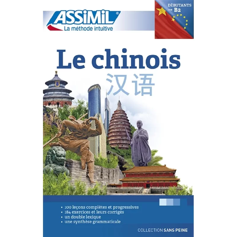 Le chinois : débutants & faux-débutants, niveau atteint B2