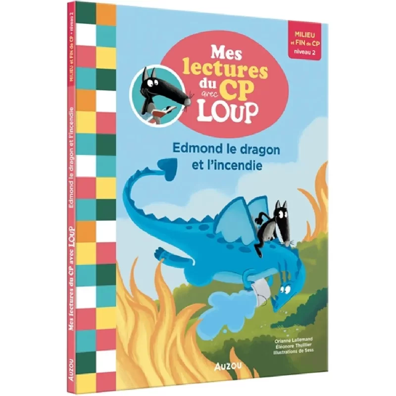 Edmond le dragon et l'incendie : milieu et fin de CP, niveau 2