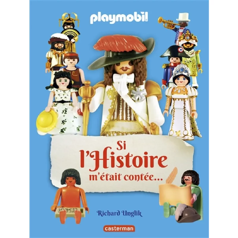 Si l'histoire m'était contée... : Playmobil