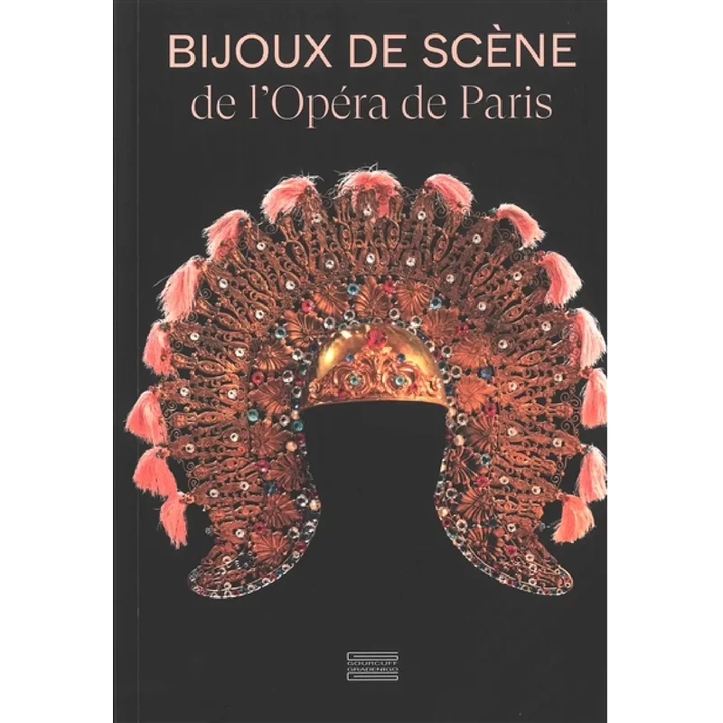 Bijoux de scène de l'Opéra de Paris