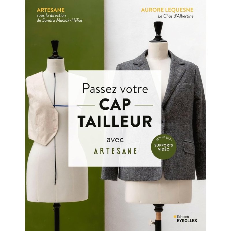 Livre Passez votre CAP tailleur avec Artesane - Editions Eyrolles - Mondial Tissus