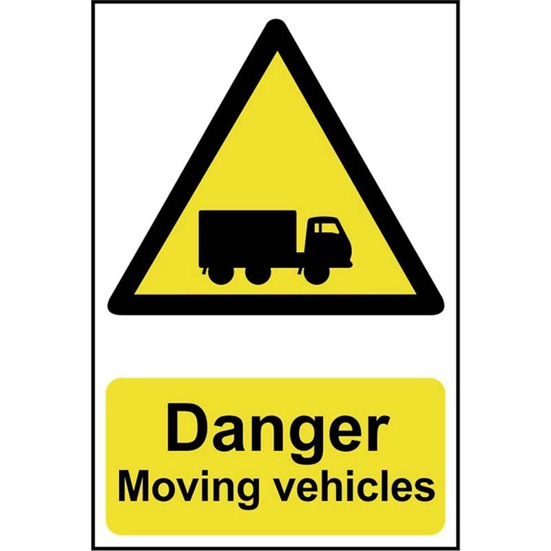 Scan Danger Moving Vehicles - PVC Sign 400 x 600mm 4100
