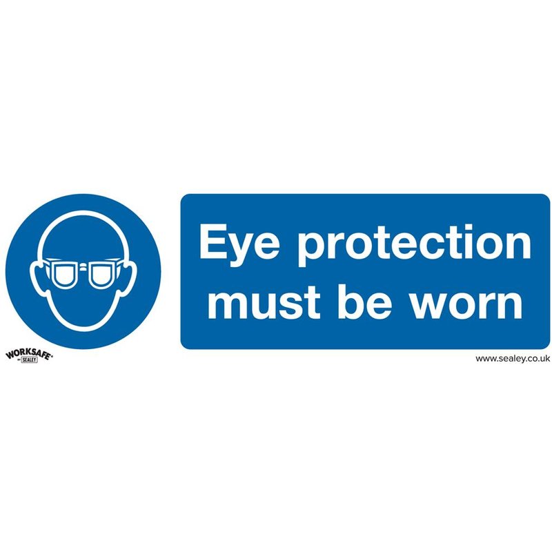 Sealey Rigid Plastic Eye Protection Must Be Worn Sign 300mm 100mm Standard