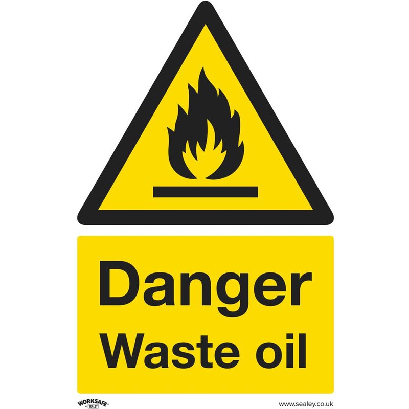 Sealey Rigid Plastic Danger Waste Oil Sign 200mm 300mm Standard
