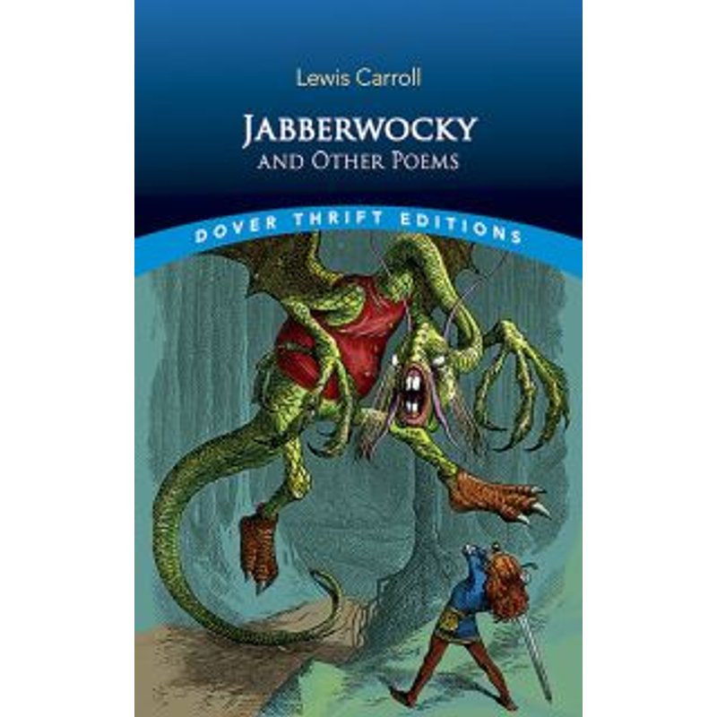Jabberwocky and Other Poems