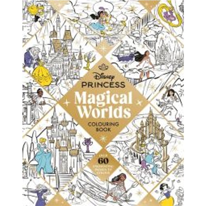 Disney Princess Magical Worlds Colouring Book