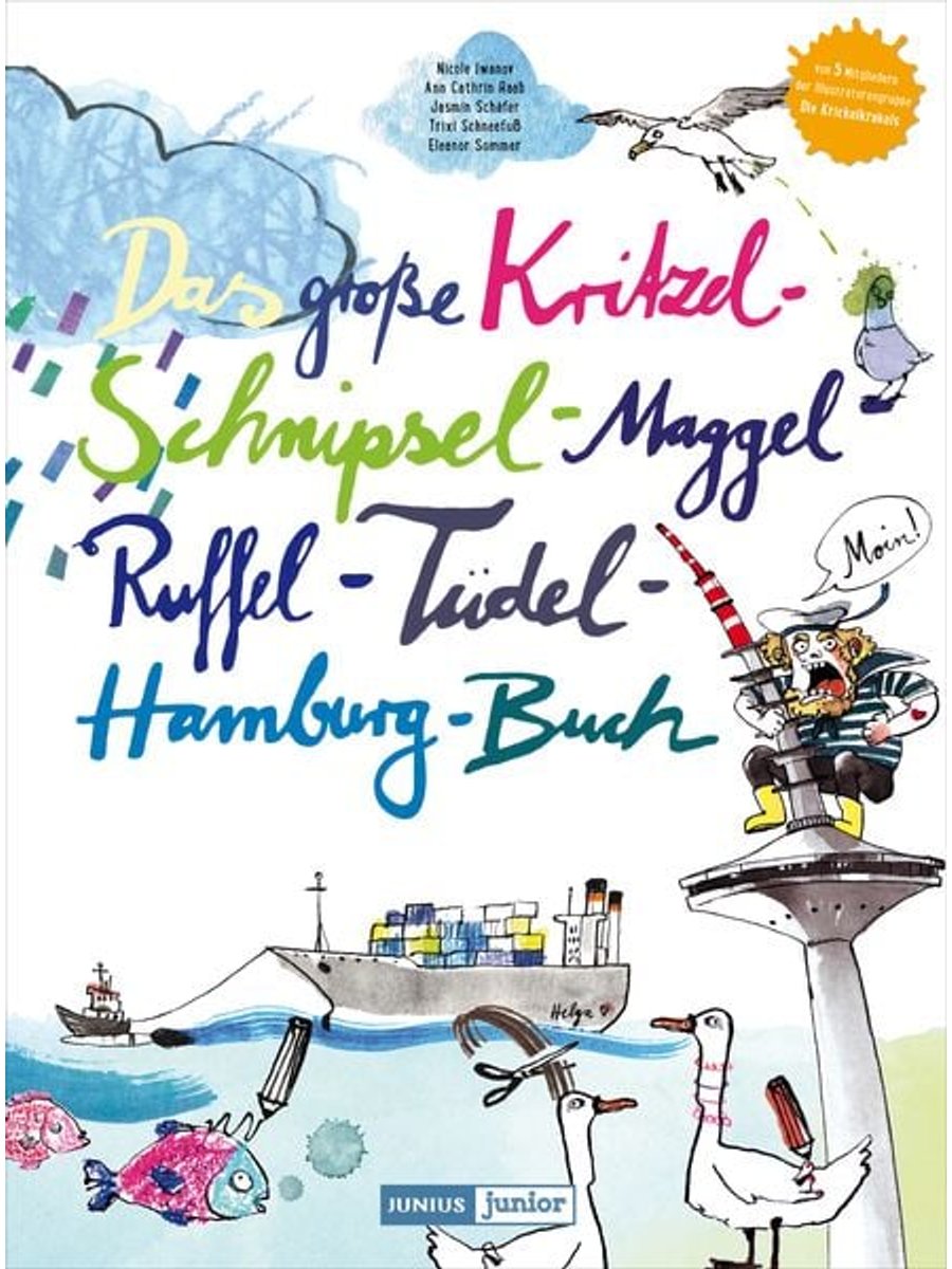 Buchcover: Das große Kritzel-Schnipsel-Maggel-Ruffel-Tüdel-Hamburg-Buch