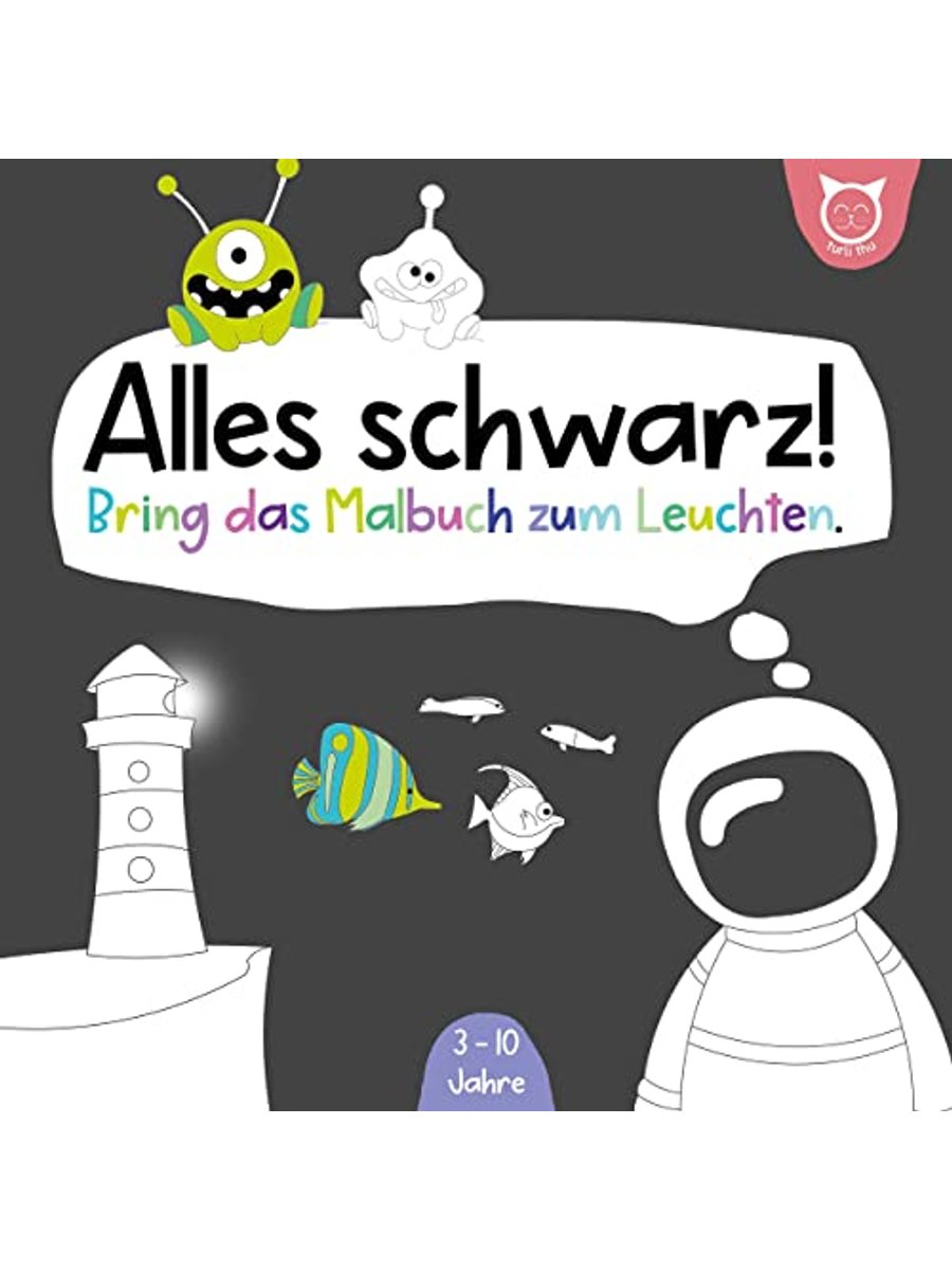 Buchcover: Alles schwarz! Bring das Malbuch zum Leuchten